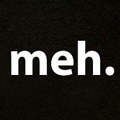 -meh